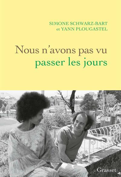 Nous n’avons pas vu passer les jours