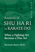 Analysis of Shu Ha Ri in Karate-Do