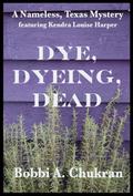 Dye, Dyeing, Dead