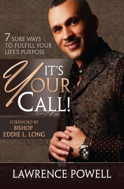 It’s Your Call