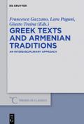 Greek Texts and Armenian Traditions