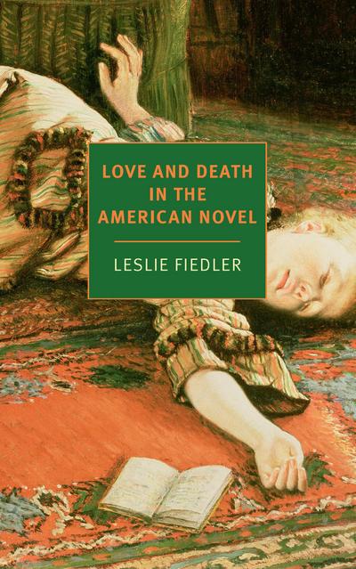 Love and Death in the American Novel