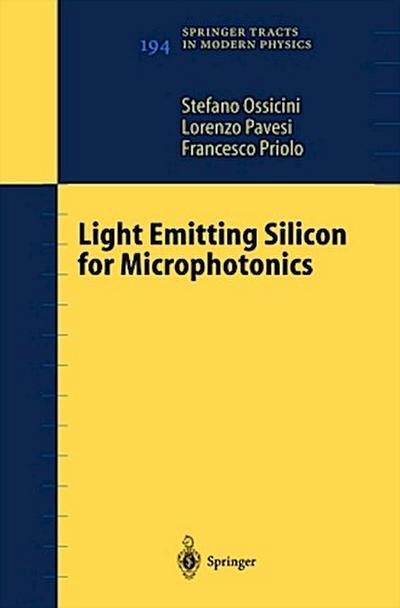 Light Emitting Silicon for Microphotonics