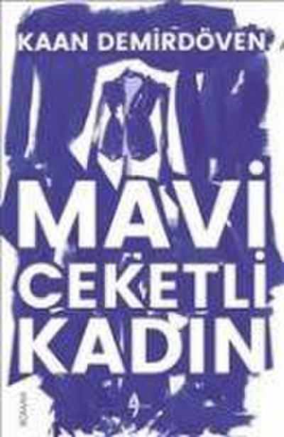 Mavi Ceketli Kadin