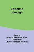 L’homme sauvage
