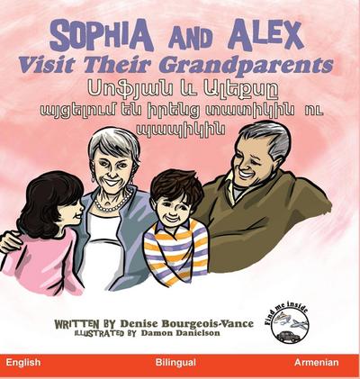 Sophia and Alex Visit Their Grandparents