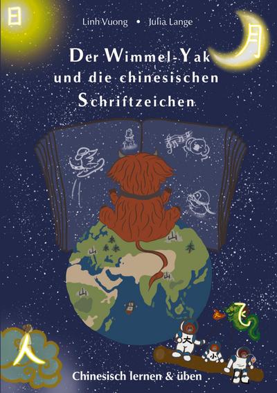 Der Wimmel-Yak und die chinesischen Schriftzeichen