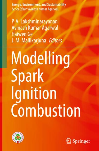 Modelling Spark Ignition Combustion