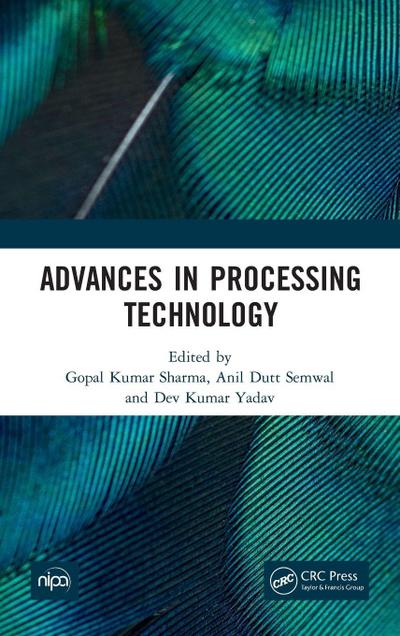 Advances in Processing Technology
