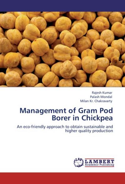 Management of Gram Pod Borer in Chickpea
