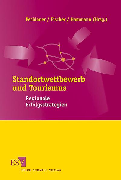 Standortwettbewerb und Tourismus