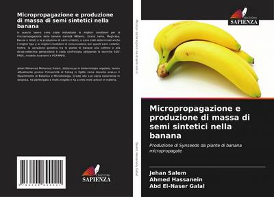 Micropropagazione e produzione di massa di semi sintetici nella banana