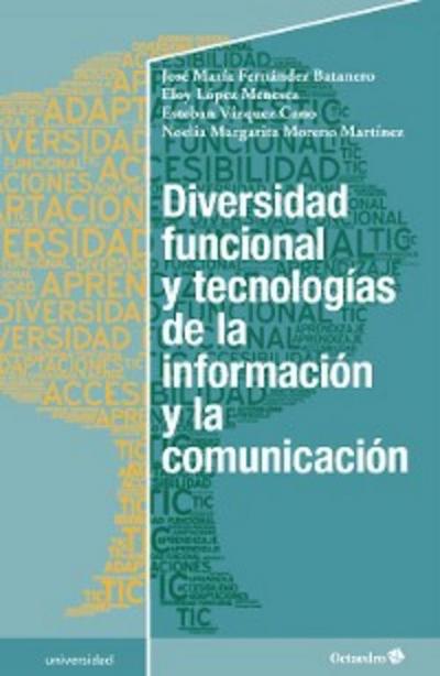 Diversidad funcional y tecnologías de la información y la comunicación