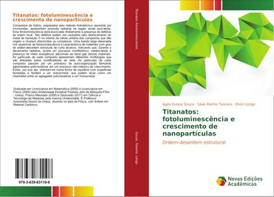 Titanatos: fotoluminescência e crescimento de nanopartículas