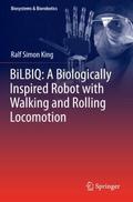 BiLBIQ: A Biologically Inspired Robot with Walking