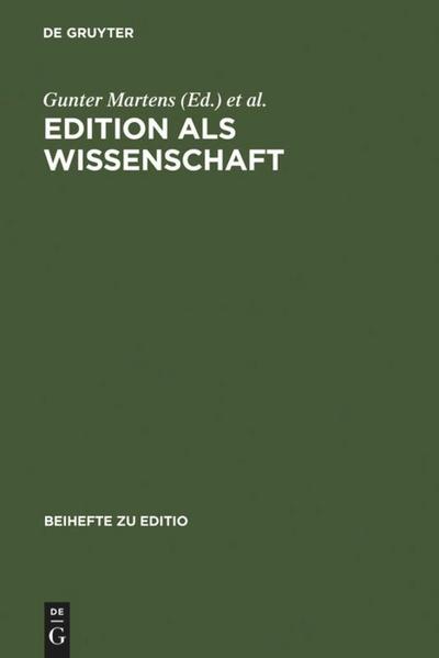 Edition als Wissenschaft