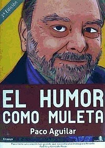 El humor como muleta