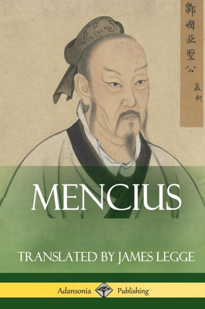 Mencius (Classics of Chinese Philosophy and Literature) (Hardcover)