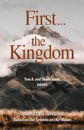 First...the Kingdom-Devotionals on the Sermon on the Mount