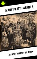 A Short History of Spain