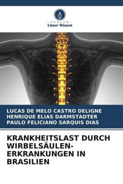 KRANKHEITSLAST DURCH WIRBELSÄULEN-ERKRANKUNGEN IN BRASILIEN