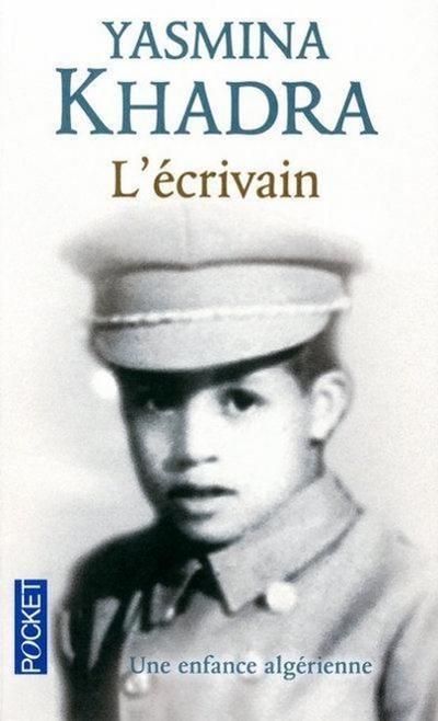 Khadra, Y: L’ecrivain