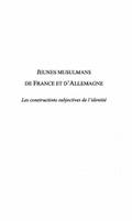 Jeunes musulmans de france et d’allemagne