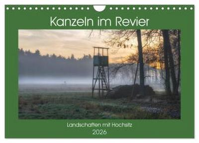Kanzeln im Revier (Wandkalender 2026 DIN A4 quer), CALVENDO Monatskalender