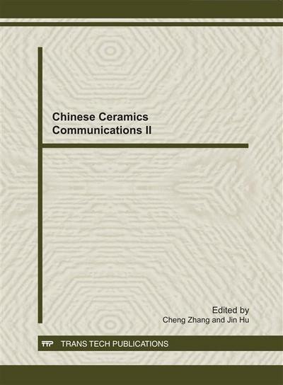 Chinese Ceramics Communications II