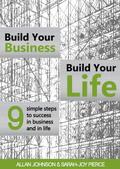 Build Your Business, Build Your Life