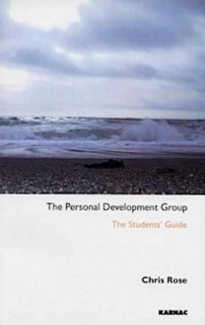 The Personal Development Group : The Student’s Guide