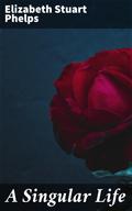 A Singular Life
