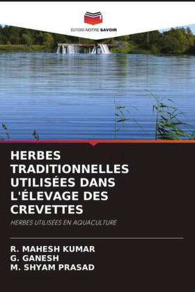 HERBES TRADITIONNELLES UTILISÉES DANS L’ÉLEVAGE DES CREVETTES