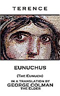 Eunuchus (The Eunuch)