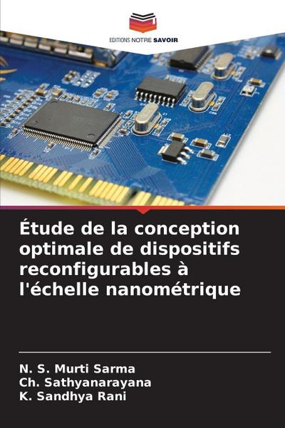 Étude de la conception optimale de dispositifs reconfigurables à l’échelle nanométrique