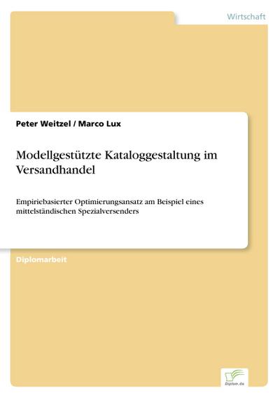Modellgestützte Kataloggestaltung im Versandhandel