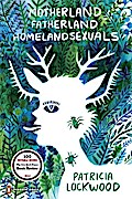 Motherland Fatherland Homelandsexuals