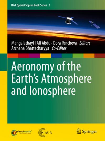 Aeronomy of the Earth’s Atmosphere and Ionosphere