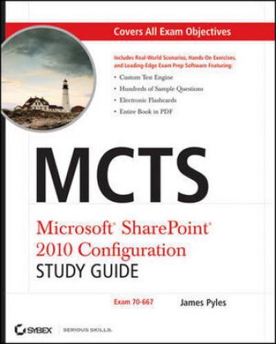 McTs Microsoft SharePoint 2010 Configuration Study Guide