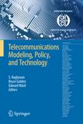 Telecommunications Modeling, Policy, and Technolog