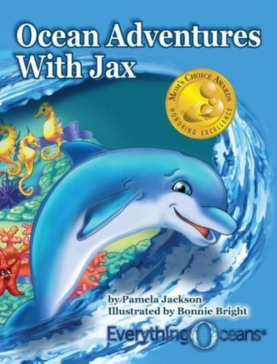 Ocean Adventures WIth Jax