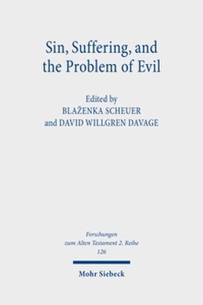 Sin, Suffering, and the Problem of Evil