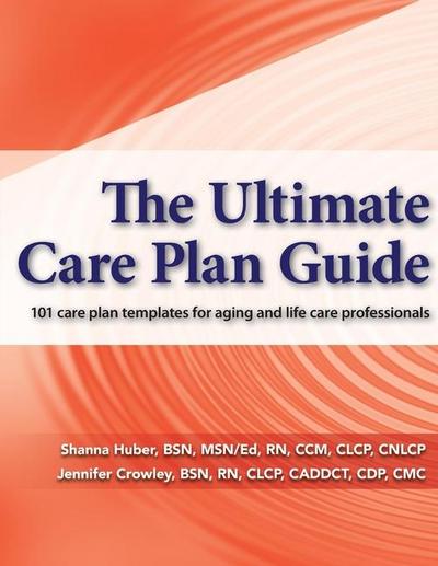 The Ultimate Care Plan Guide