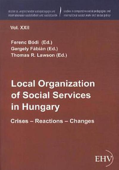 Local Organization of Social Services in Hungary
