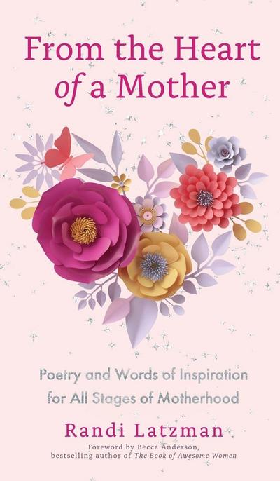 From the Heart of a Mother