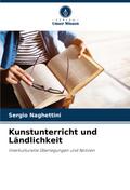 Kunstunterricht und Ländlichkeit