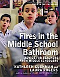 Fires in the Middle School Bathroom