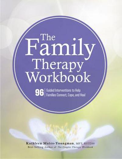 The Family Therapy Workbook