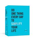 Do One Thing Every Day to Simplify Your Life