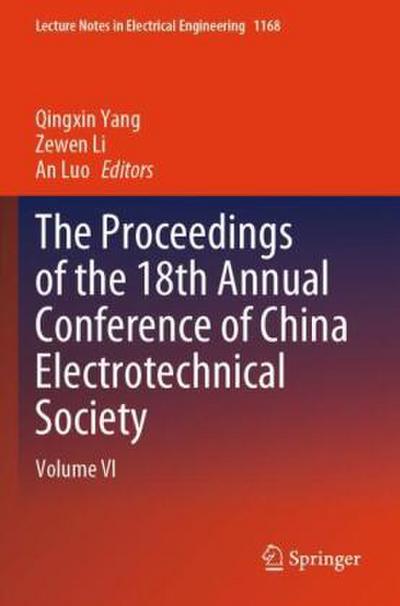 The Proceedings of the 18th Annual Conference of China Electrotechnical Society